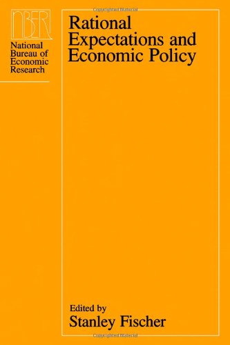 Rational Expectations and Economic Policy (National Bureau of Economic Research Conference Report),Used