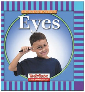 Eyes (Let'S Read About Our Bodies),New