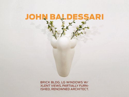 John Baldessari: Brick Bldg, Lg Windows W/Xlent Views, Partially Furnished, Renowned Architect (Kerber Art (Hardcover)),New