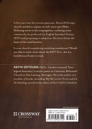 Why Our Church Switched to the ESV,Used