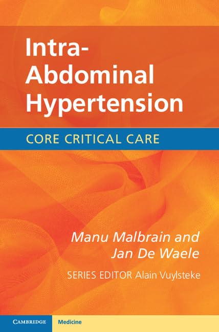 IntraAbdominal Hypertension (Core Critical Care),Used