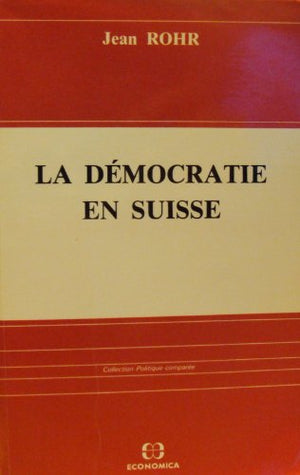 La dmocratie en Suisse,Used