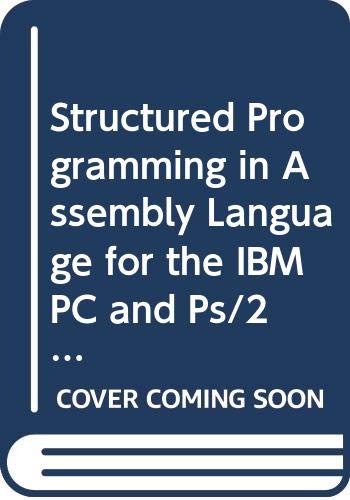 Structured Programming in Assembly Language for the IBM PC and PS/2,Used