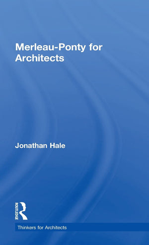 MerleauPonty for Architects (Thinkers for Architects),Used