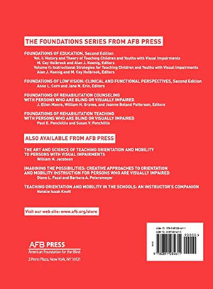 Foundations of Orientation and Mobility: Instructional Strategies and Practical Applications Vol.2,Used