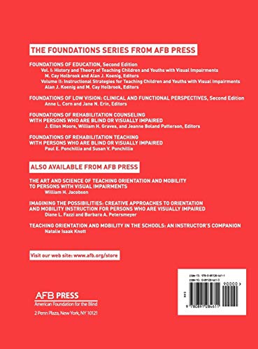 Foundations of Orientation and Mobility: Instructional Strategies and Practical Applications Vol.2,Used