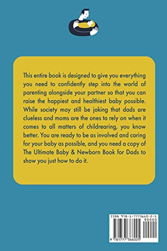 The Ultimate Baby & Newborn Book for Dads  The Complete Dad Pregnancy Book & What You Need to Know to Be Prepared to Be A Fathe,Used