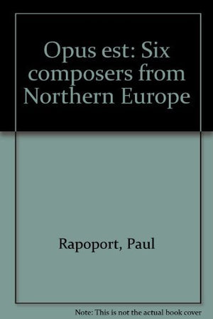 Opus est: Six composers from Northern Europe,Used
