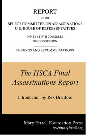 Final Report Of The House Select Committee On Assassinations-new,New