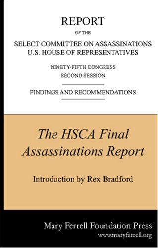 Final Report Of The House Select Committee On Assassinations-new,New