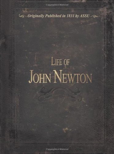 Life of John Newton (Life Of... (Attic Books)),Used