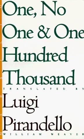 One, No One, and One Hundred Thousand (Eridanos Library),Used