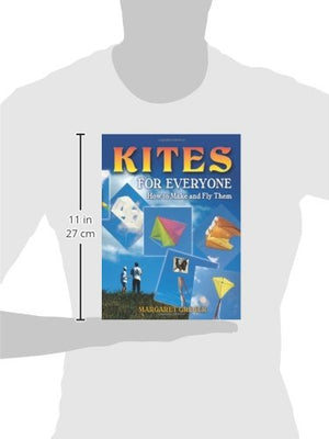 Kites for Everyone: How to Make and Fly Them,Used