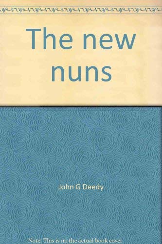 The New Nuns: Serving Where The Spirit Leads