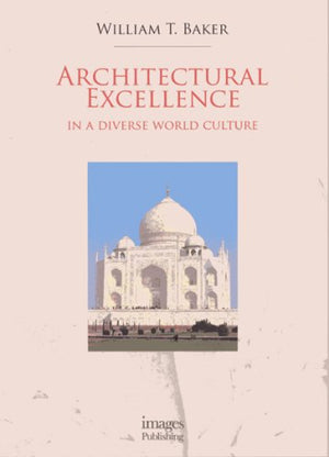 Architectural Excellence: In a Diverse World Culture,Used