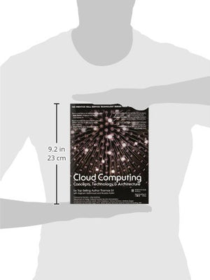 Cloud Computing: Concepts, Technology & Architecture (The Pearson Service Technology Series From Thomas Erl)