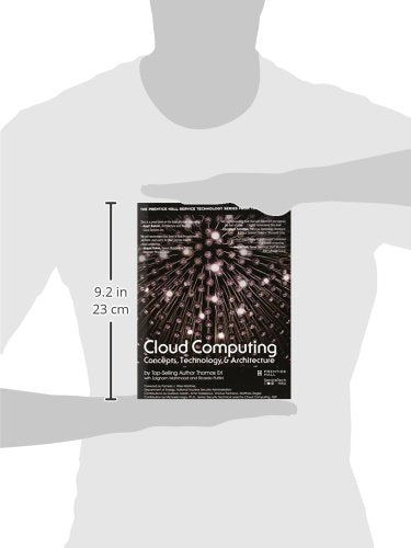 Cloud Computing: Concepts, Technology & Architecture (The Pearson Service Technology Series From Thomas Erl)