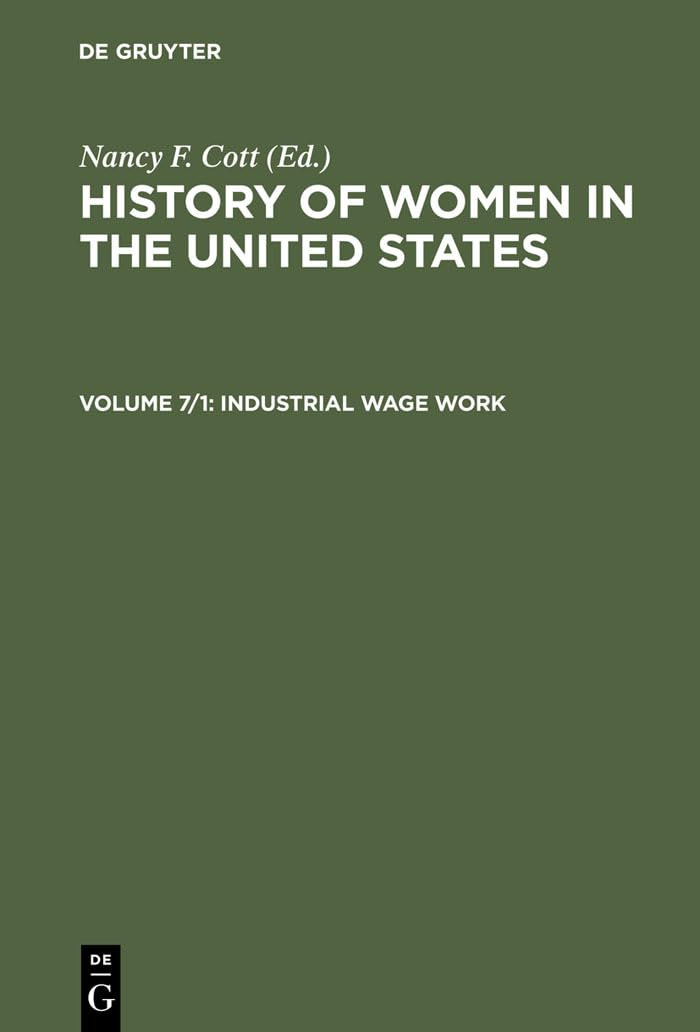 Industrial Wage Work (History of Women in the United States),Used