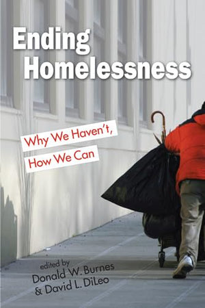 Ending Homelessness: Why We Haven't, How We Can (Points of View),Used