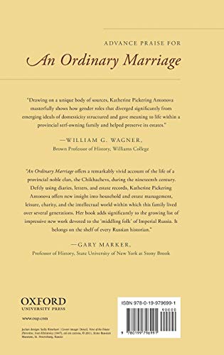 An Ordinary Marriage: The World of a Gentry Family in Provincial Russia,Used