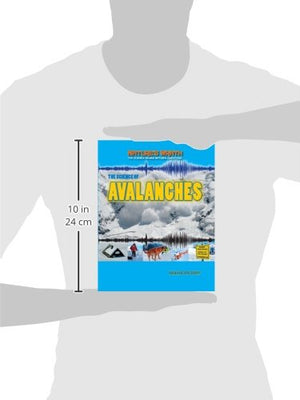 The Science of Avalanches (Nature's Wrath: The Science Behind Natural Disasters),Used