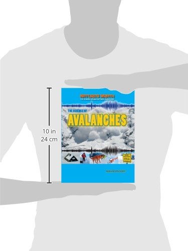 The Science of Avalanches (Nature's Wrath: The Science Behind Natural Disasters),Used