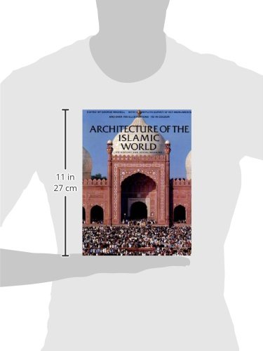 Architecture of the Islamic World: Its History and Social Meaning,Used