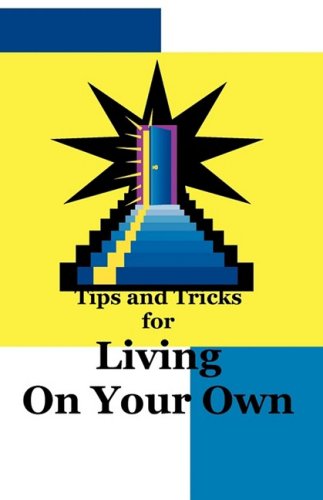 Tips and Tricks for Living on Your Own,Used