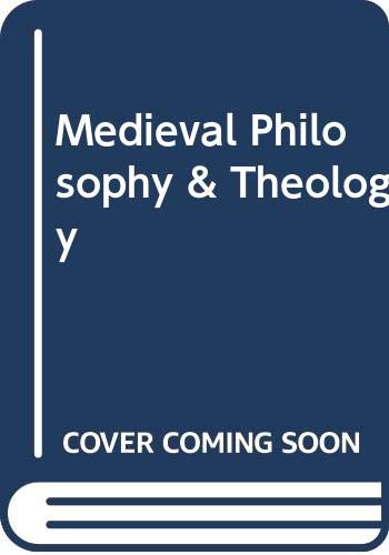 Medieval Philosophy & Theology,Used