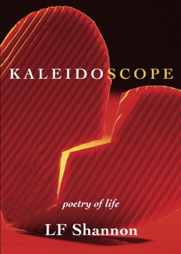 Kaleidoscope: Poetry Of Life,Used