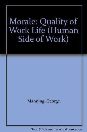Morale: Quality of Work Life (Human Side of Work),Used
