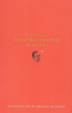 Sayings of Generalissimo Giuliani,Used