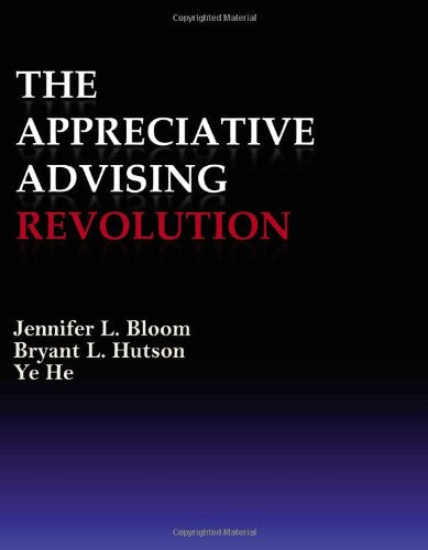 The Appreciative Advising Revolution,Used