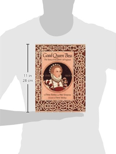 Good Queen Bess: The Story of Elizabeth I of England,Used