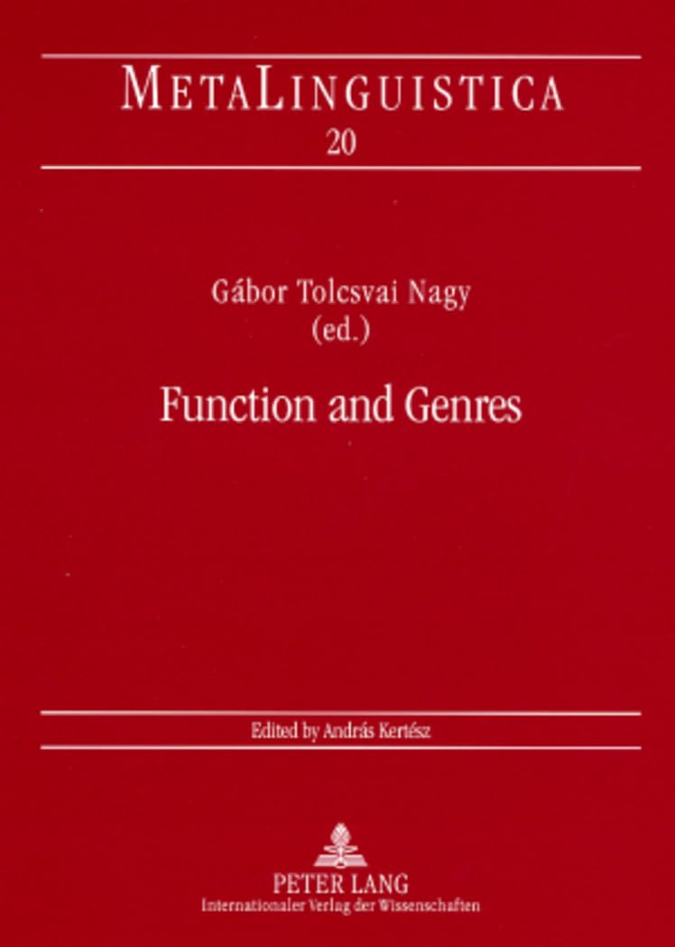 Function And Genres: Studies On The Linguistic Features Of Discourse Types (Metalinguistica),Used