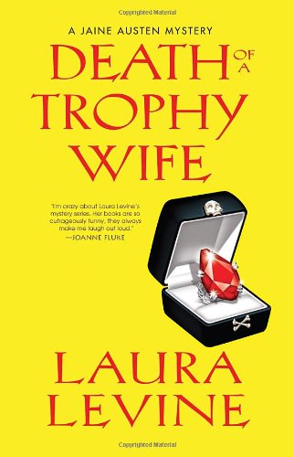 Death Of A Trophy Wife (A Jaine Austen Mystery)