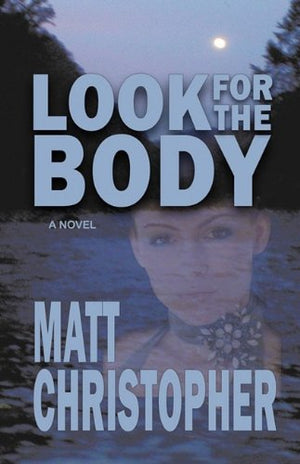 Look for the Body