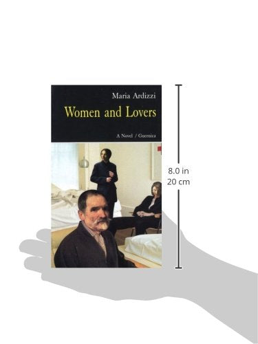 Women and Lovers: A Novel (Prose Series 57),Used