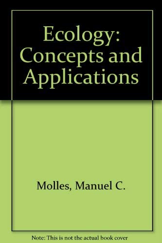 Ecology: Concepts and Applications,Used