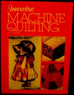 Innovative Machine Quilting,Used