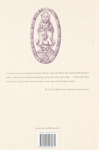 Regency Recollections: Captain Gronow's Guide to Life in London and Paris,Used