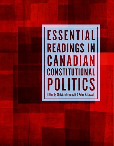 Essential Readings in Canadian Constitutional Politics,Used