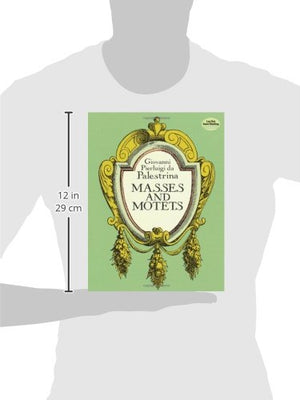 Masses and Motets (Dover Choral Music Scores)