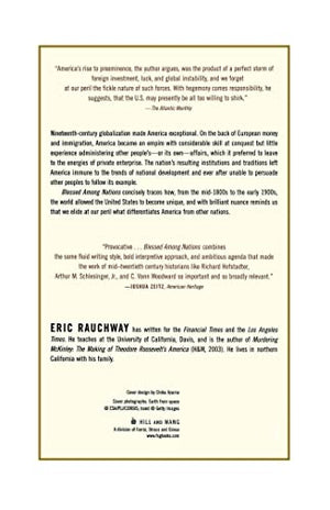 Blessed Among Nations: How the World Made America,New