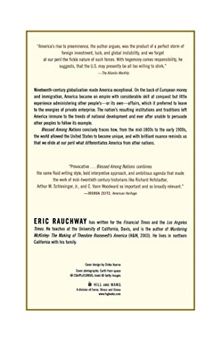 Blessed Among Nations: How the World Made America,New