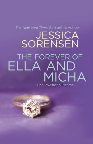 The Forever Of Ella And Micha