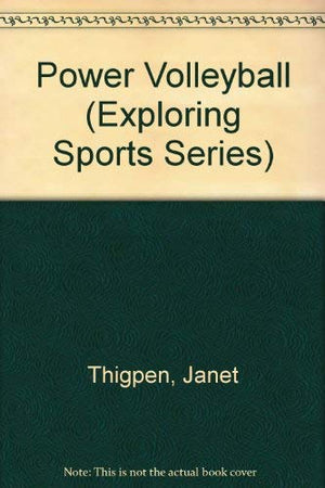 Power Volleyball (Exploring Sports Series),Used