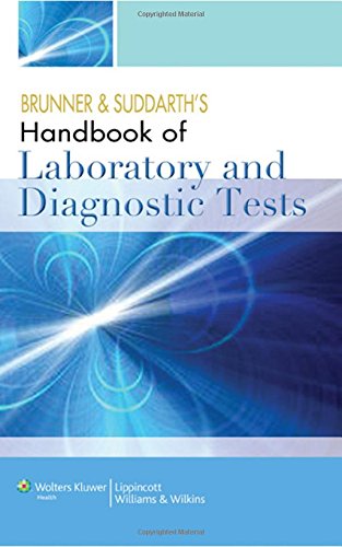 Brunner and Suddarth's Handbook of Laboratory and Diagnostic Tests,Used