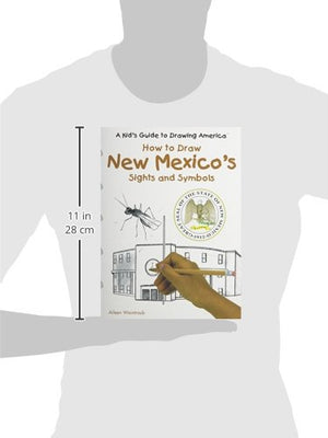 New Mexico's Sights and Symbols (Kid's Guide to Drawing America),Used