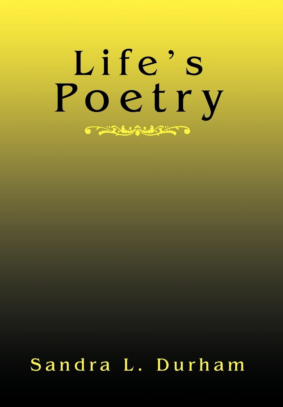 Life's Poetry,Used